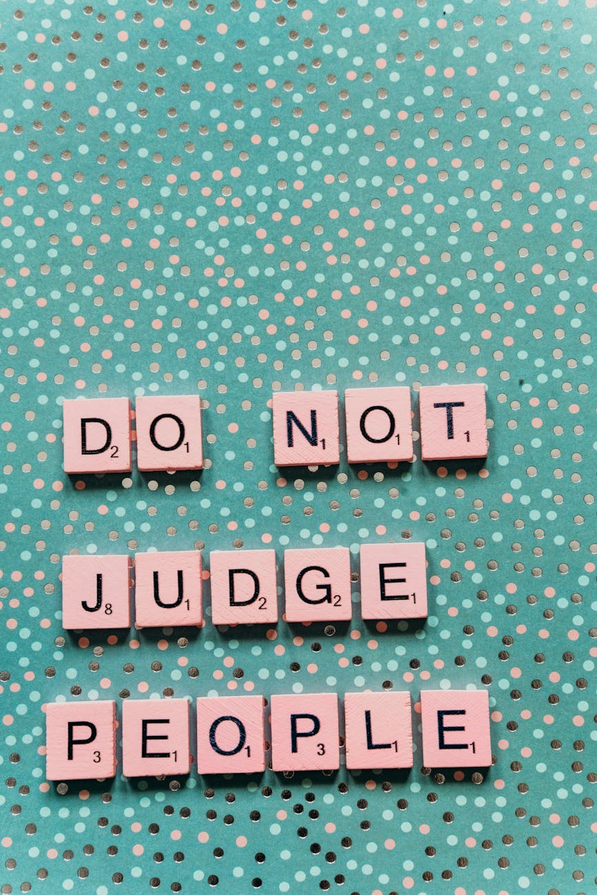 Decorative image saying do not judge people